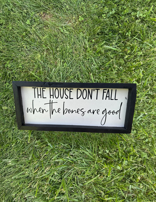 the house don't fall