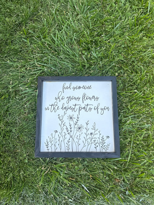 find someone who grows flowers