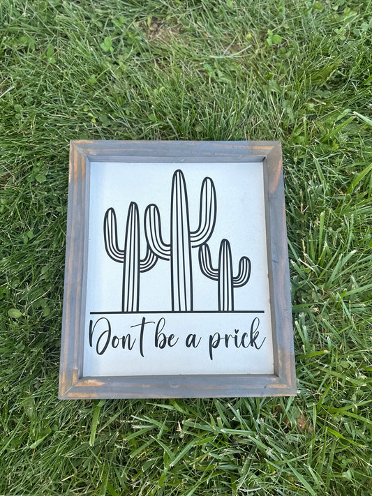 don't be a prick